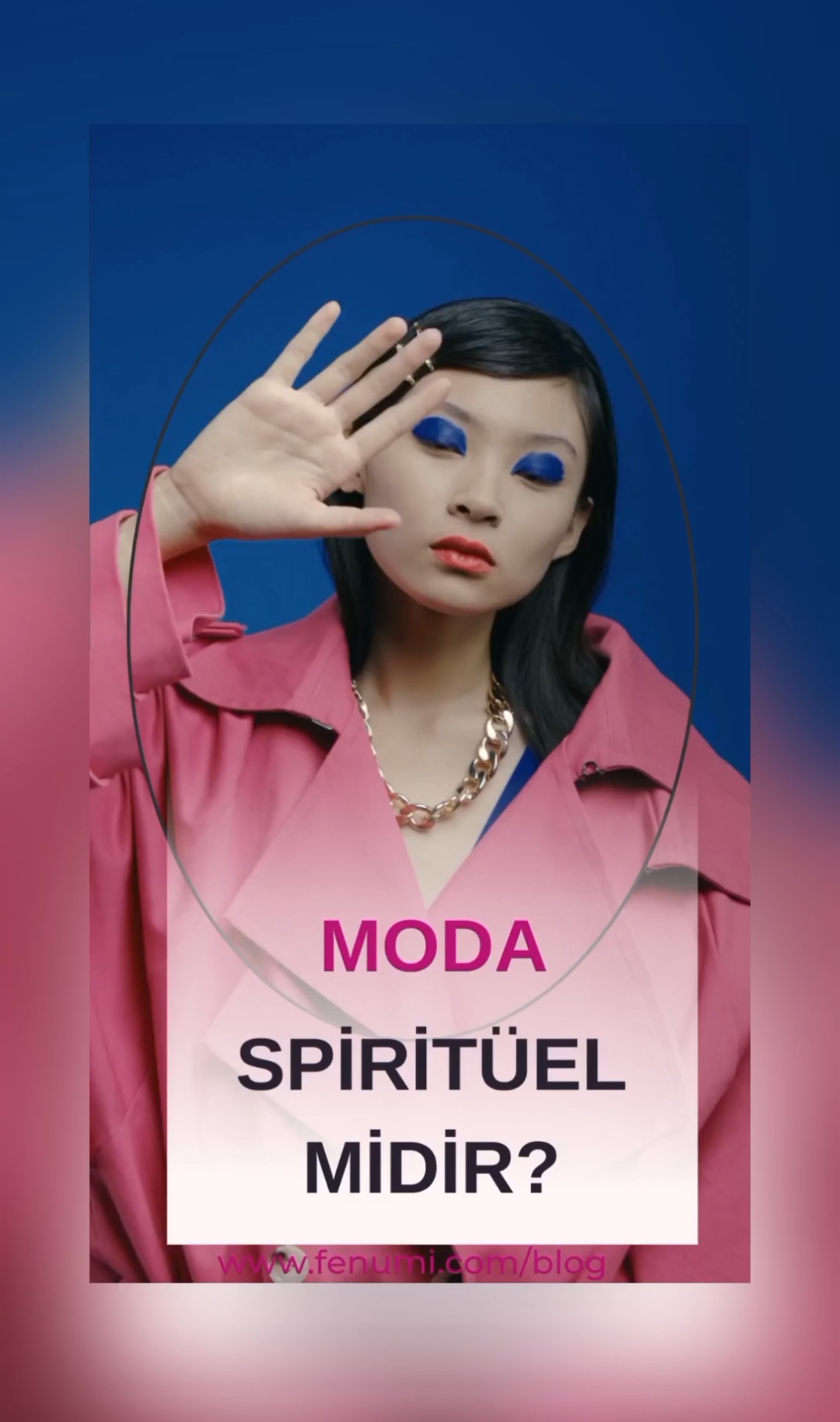 Moda spiritüel midir ?